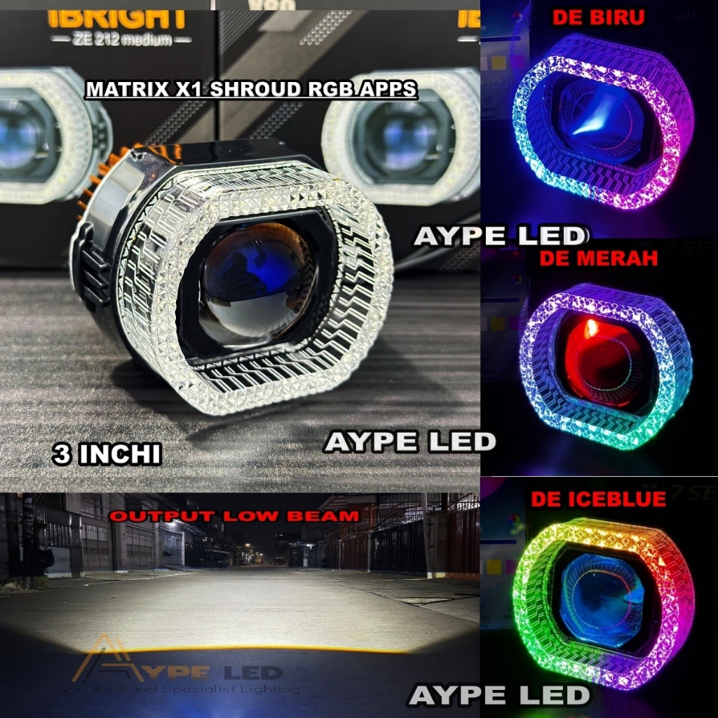 MATRIX X1 BILED ZE 212 IBRIGHT 3 INCH BILED BLUELENS MATRIX X1 PLUS SHROUD AKRILIK RGB 5D 210+ MODE