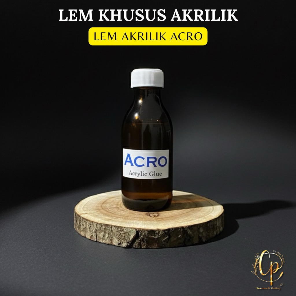 LEM AKRILIK KHUSUS | LEM ACRO AKRILIK