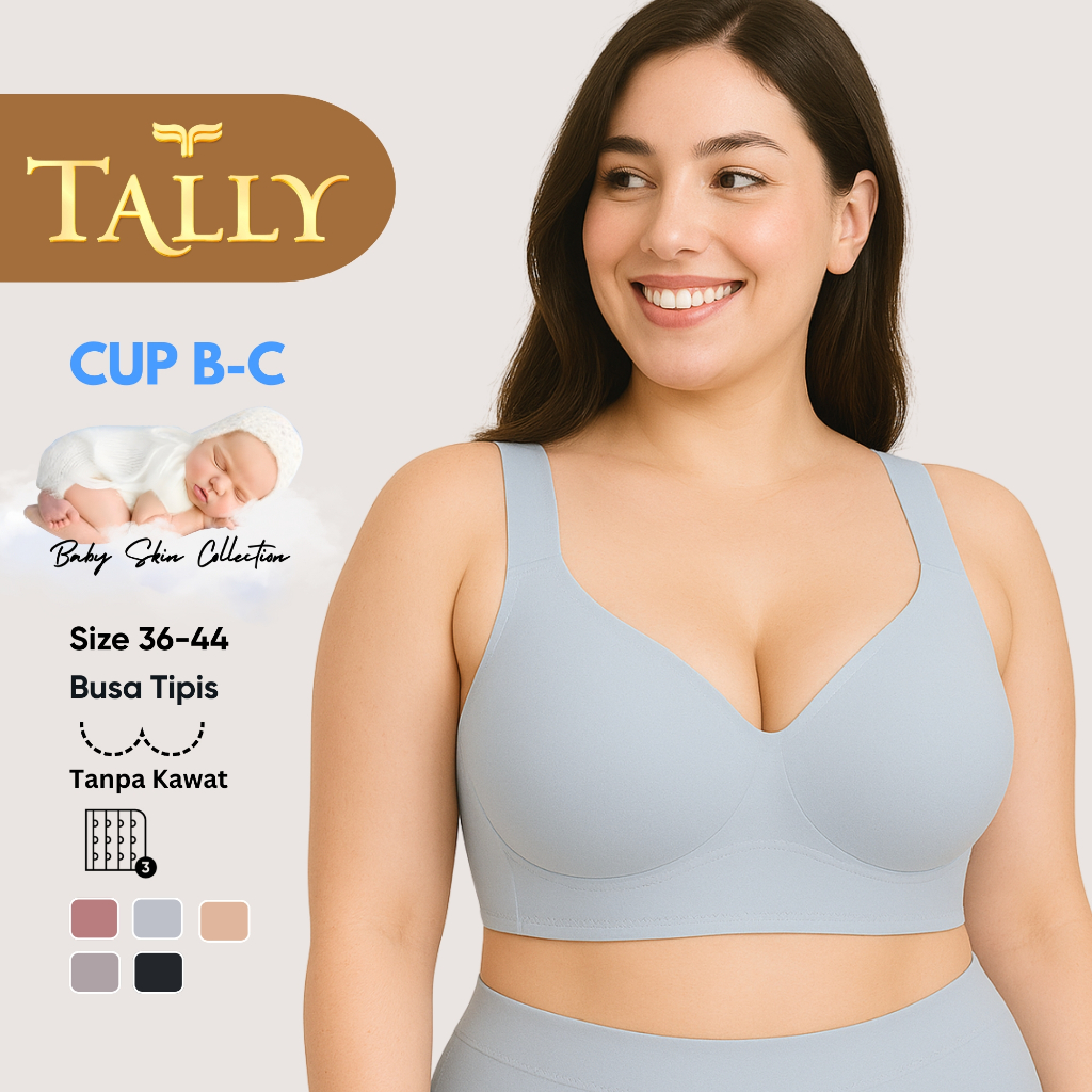 TALLY Bra Tanpa Kawat Busa Tipis Bahan Nilon Seamless Baby Skin CUP B - C Kait 3 Bra PREMIUM BH 2135
