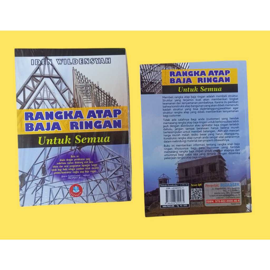 Rangka Atap Baja Ringan Untuk Semua - Alfabeta