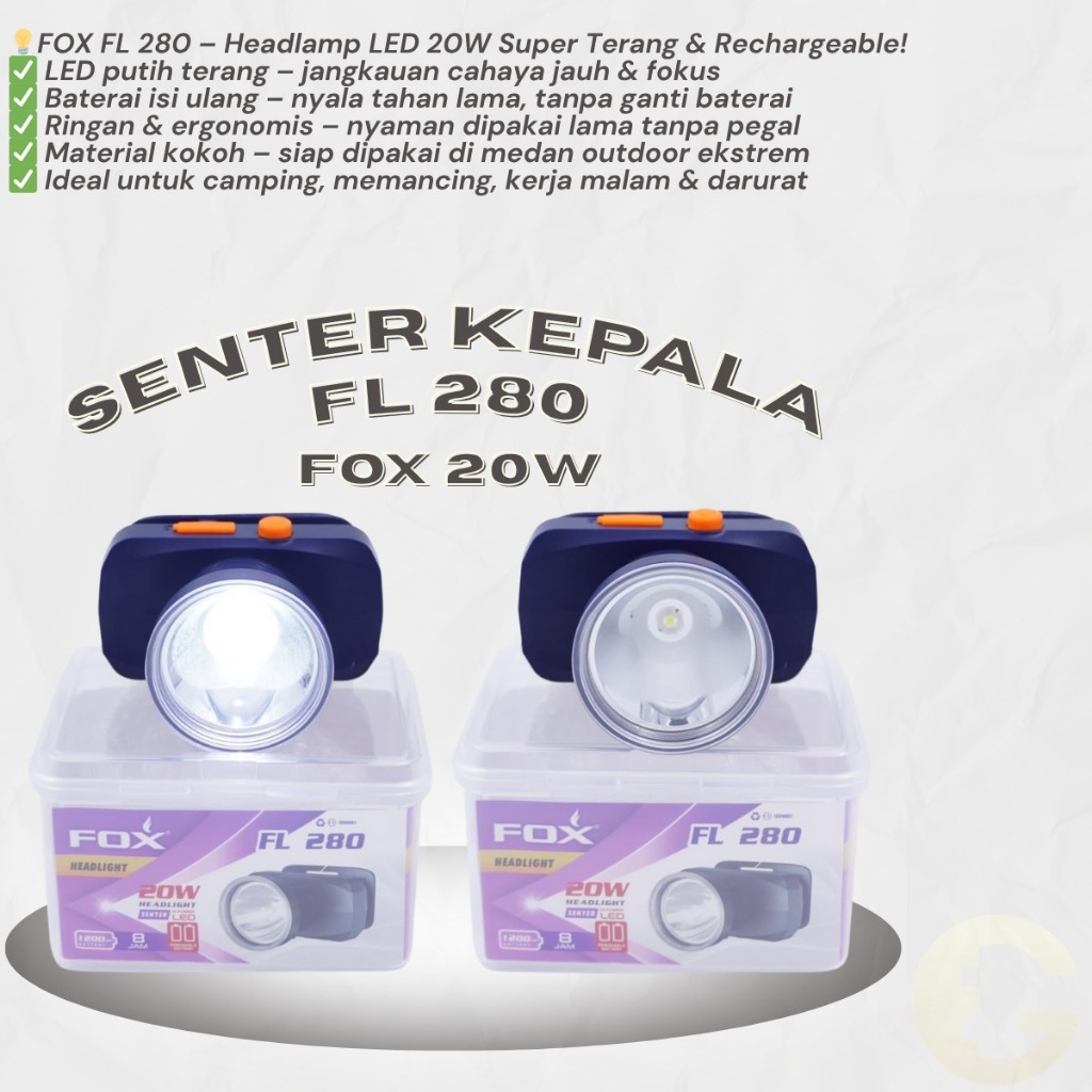 Senter Kepala LED FOX FL 280 – Headlamp Cas 20W Super Terang, Rechargeable, Ringan & Kokoh Outdoor