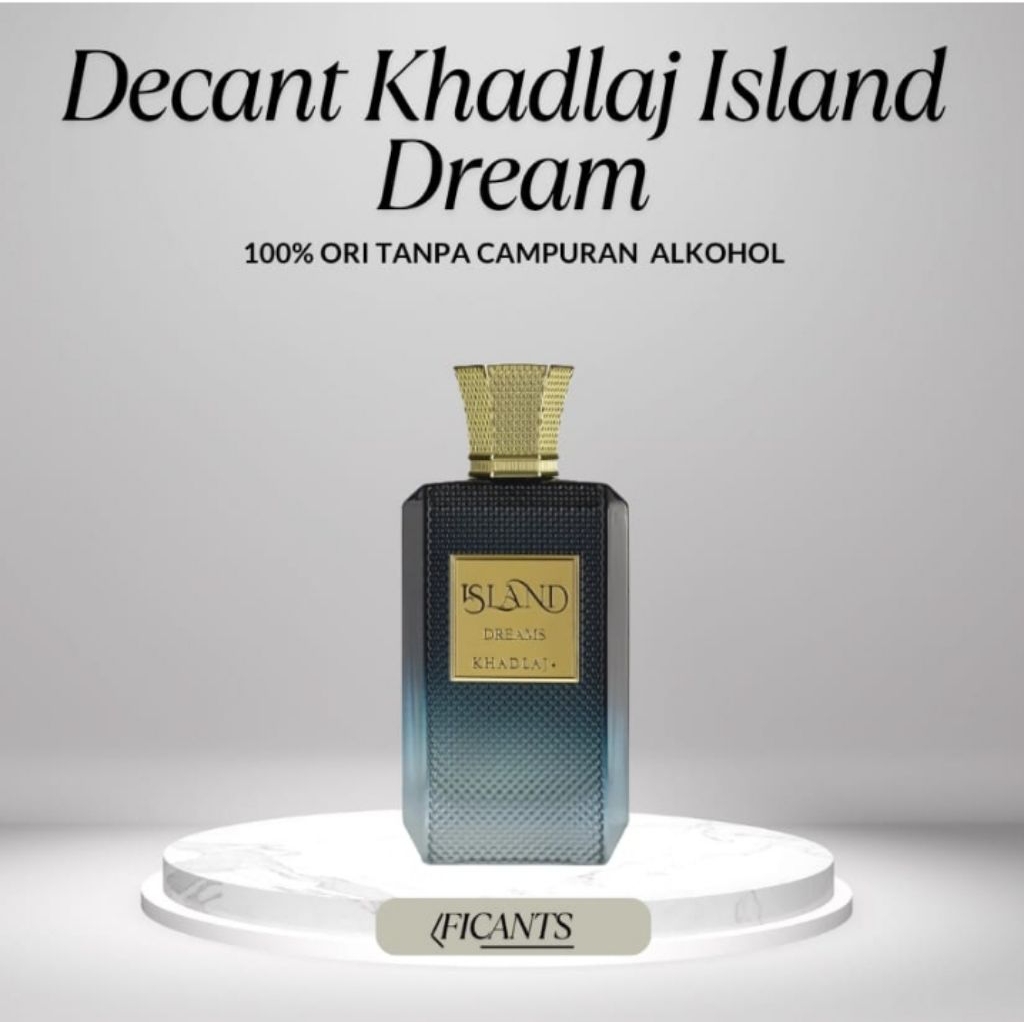 Decant Khadlaj Island Dream