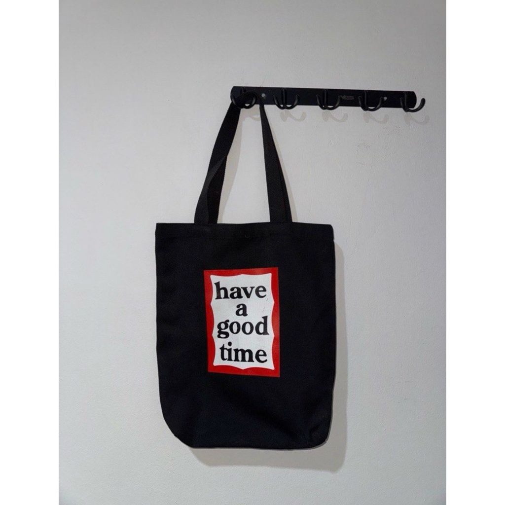 Tote Bag Have A Good Time