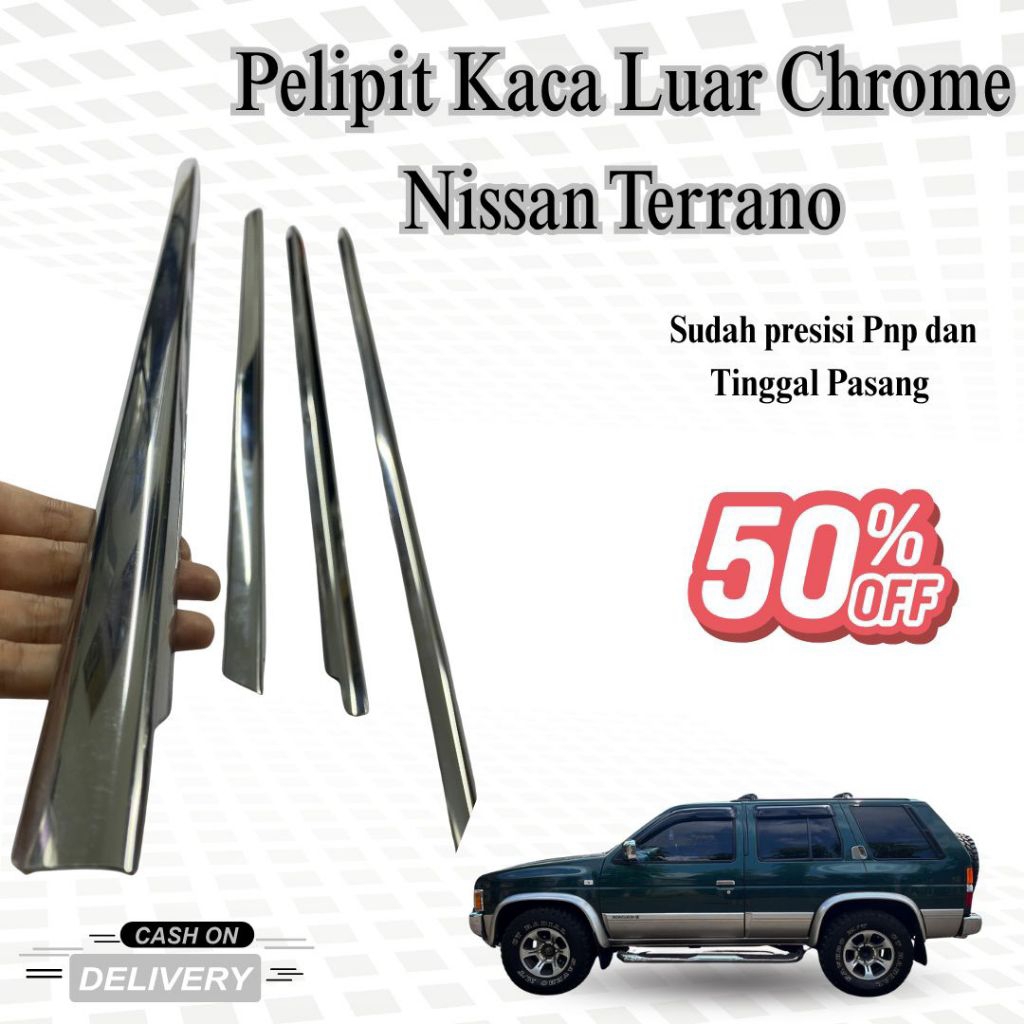 Pelipit Kaca Luar Chrome Nissan Terrano – Lis Kaca Luar Pintu Mobil / Aksesoris Eksterior Mobil
