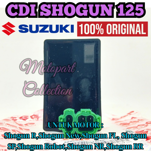 CDI KODE-SHOGUN125 Suzuki Shogun125/Shogun 125SP/Shogun 125FL/Shogun 125R KUALITAS ASLI 100% ORI .