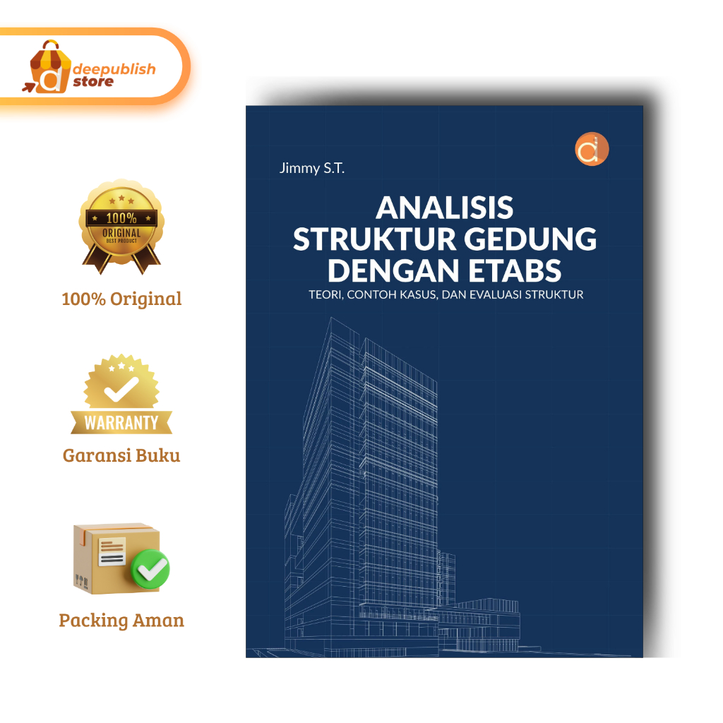 Deepublish | Buku Analisis Struktur Gedung Dengan ETABS | Jimmy S.T. | Buku Teknik | Original