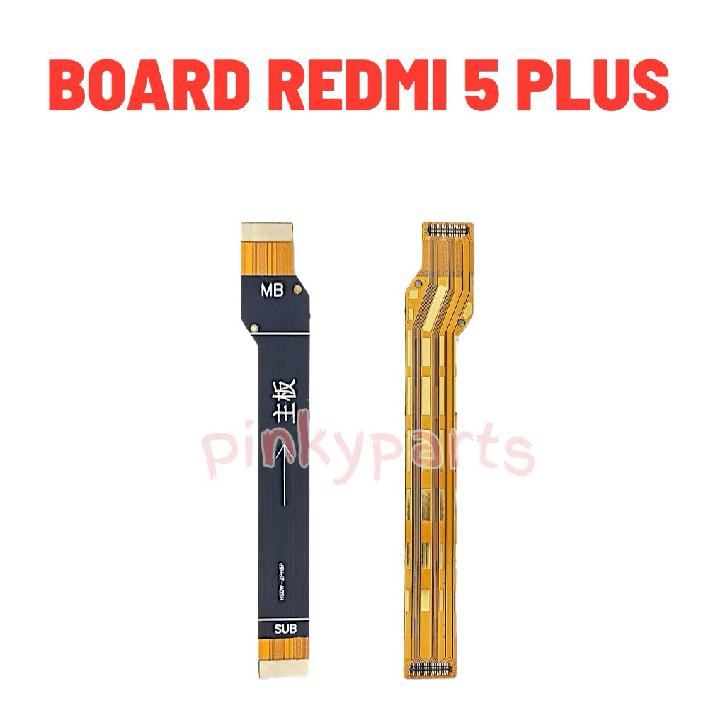 FLEXIBLE BOARD MESIN UI XIAOMI REDMI 5 PLUS 5+ ORIGINAL