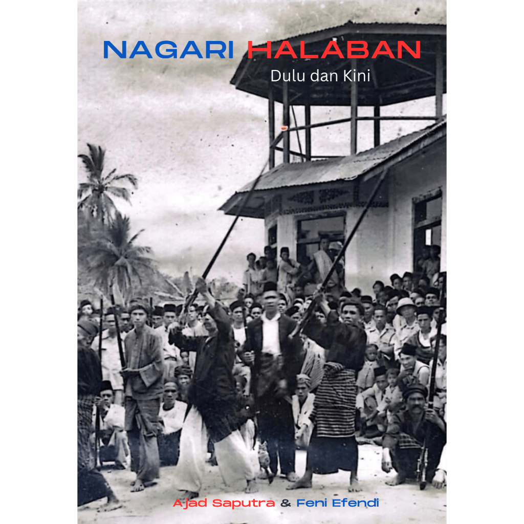 Nagari Halaban: Dulu dan Kini