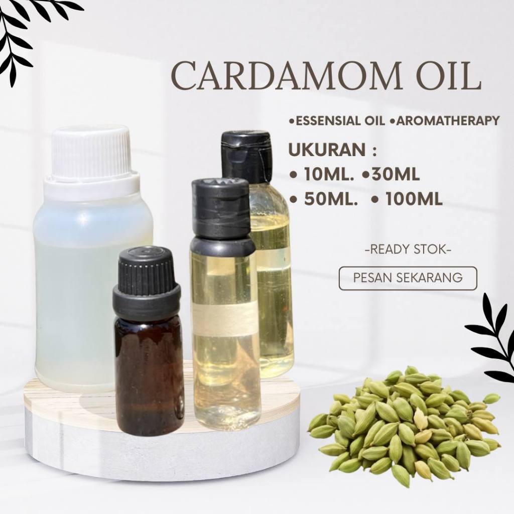 10ml-100ml Minyak atsiri kapulaga / Cardamom oil essensial Aromatherapy therapeutic grade diffuser