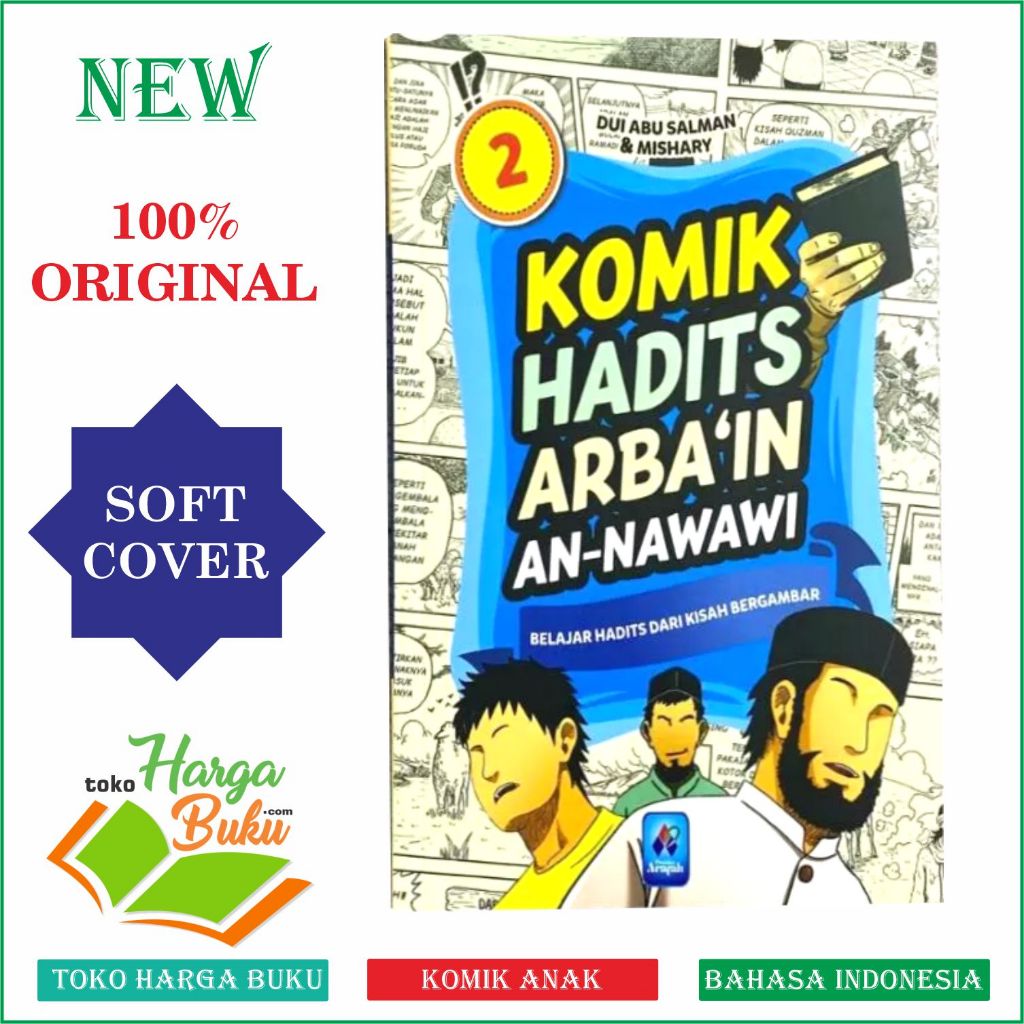 Foto Komik Hadits Arbain An-Nawawi JILID 2 Belajar Hadis Arba'in Dari Kisah Bergambar Buku Anak - Pustaka Arafah