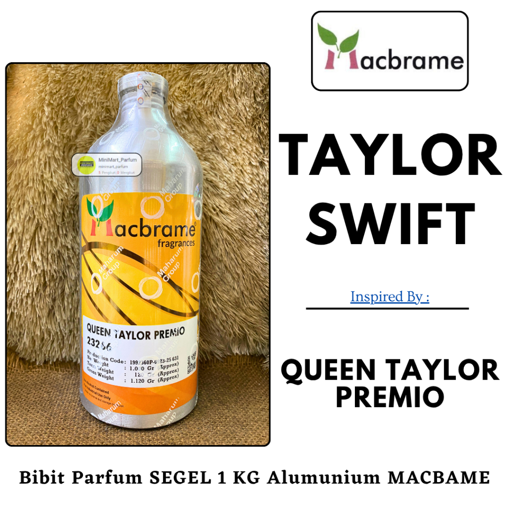 Bibit Parfum MACBRAME // TAYLOR SWIFT 1 KG SEGEL Alumunium