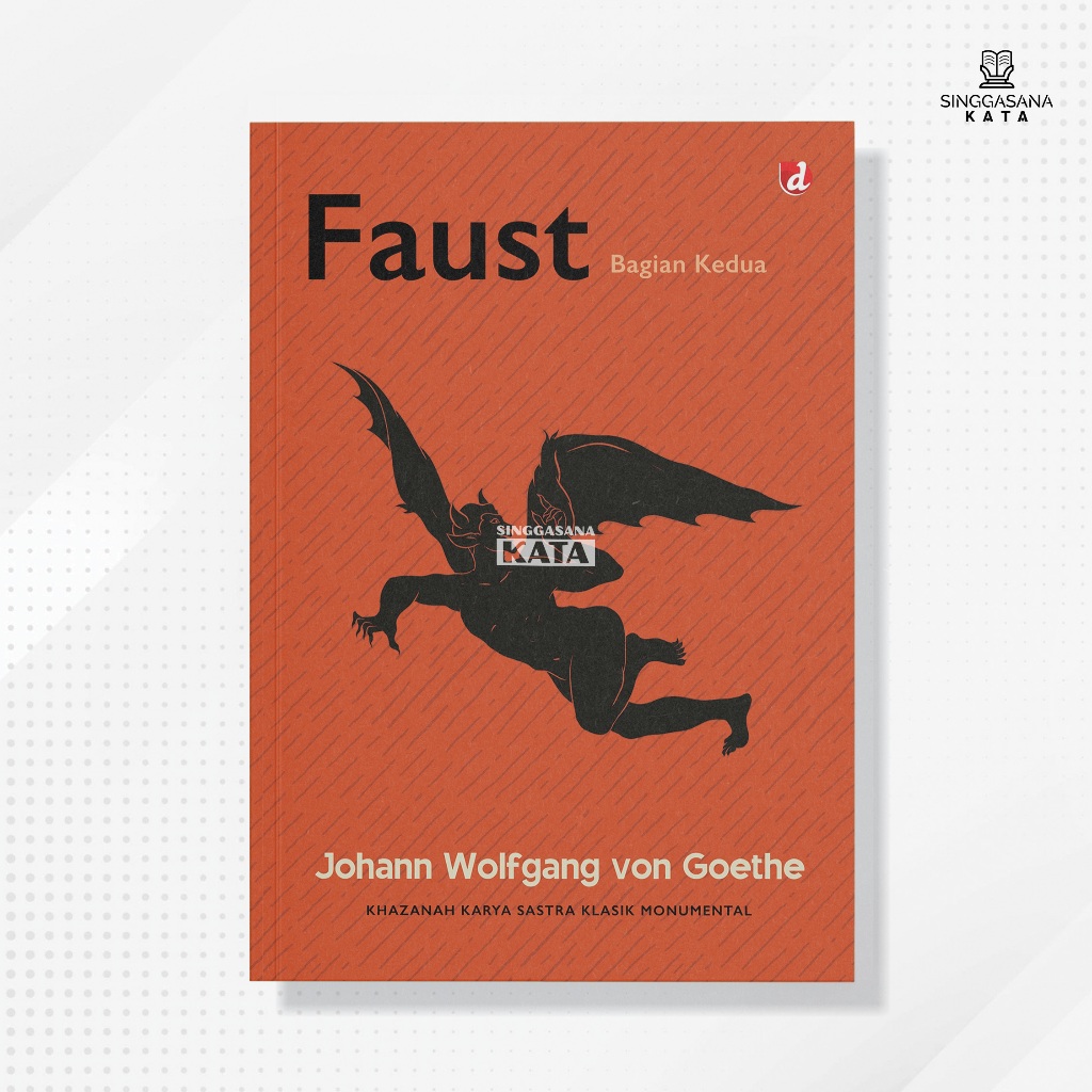 Buku Faust Bagian Kedua - Johann Wolfgang von Goethe - DIVA Press