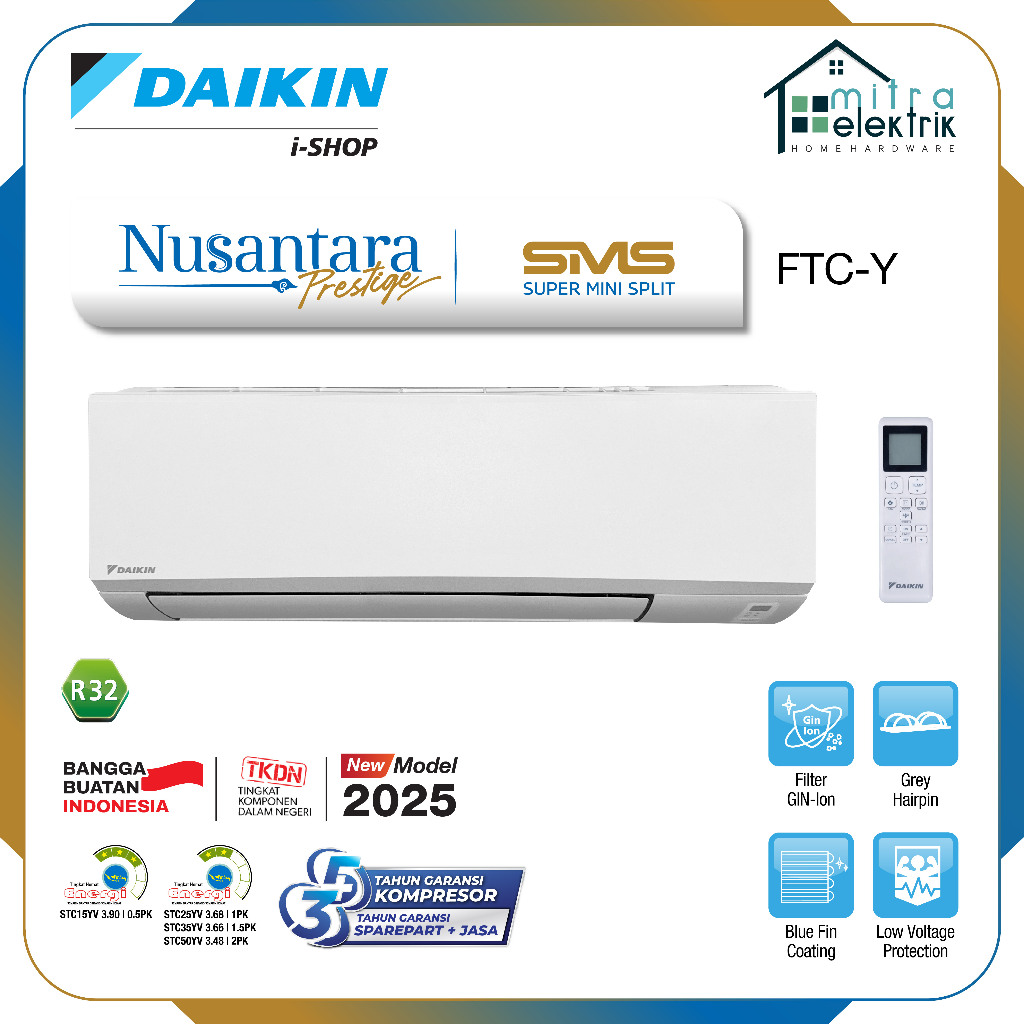 AC DAIKIN STC-25YV Split Standard 1 PK Blue Fin Coating With ION Filter Nusantara Prestige Series