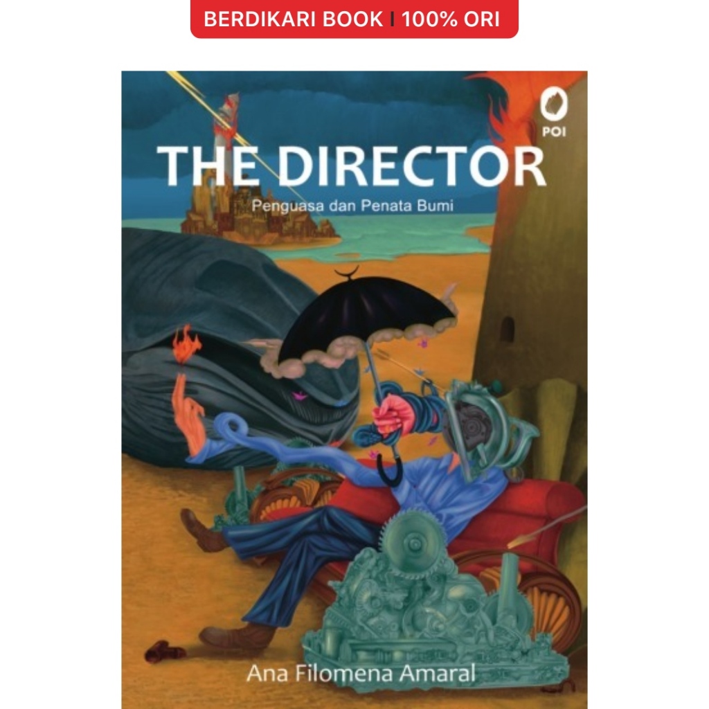 Berdikari - The Director Penguasa dan Penata Bumi - Obor