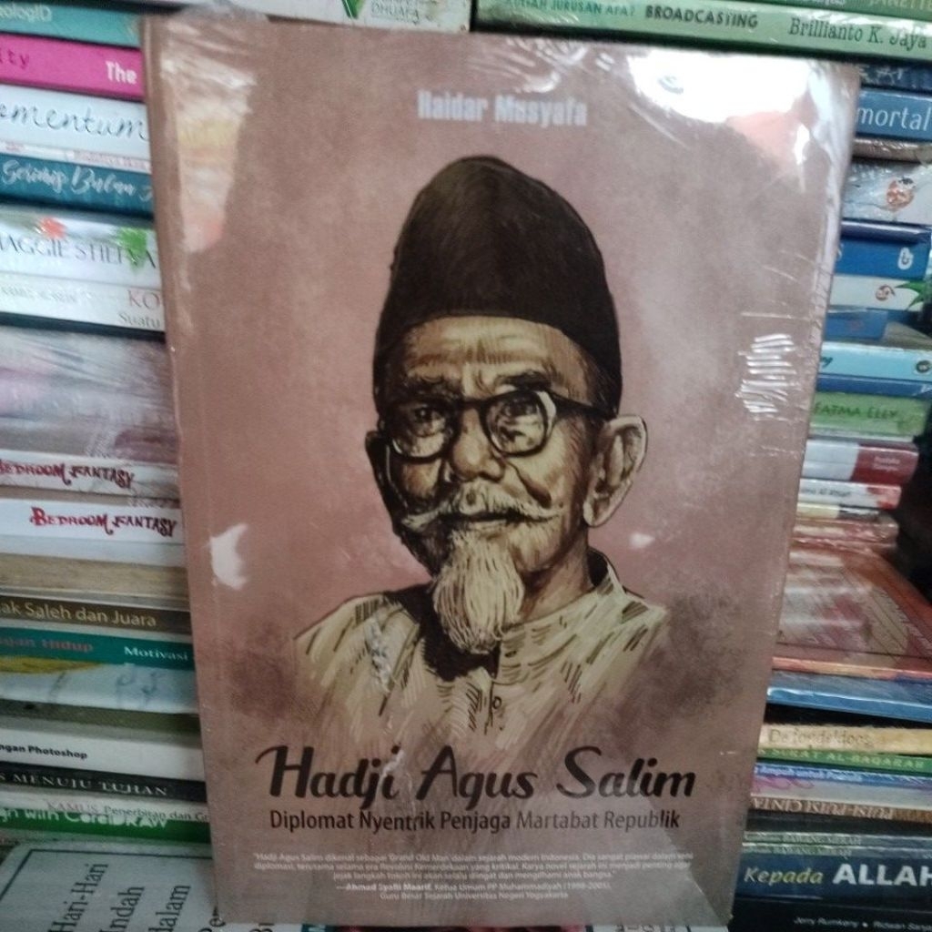 Hadji Agus Salim diplomat nyentrik penjaga martabat Republik. ad6