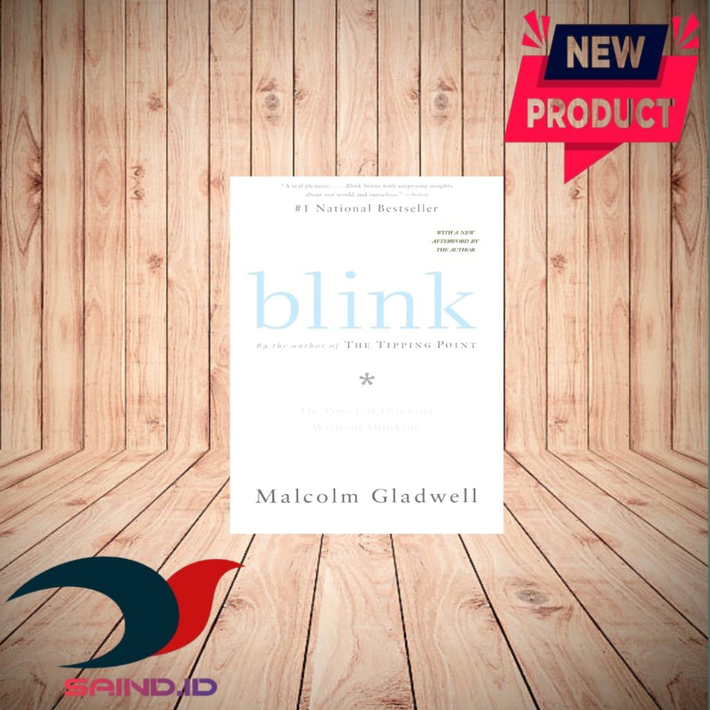 Blink By Malcolm Gladwell