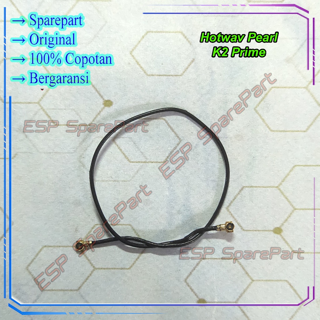 Kabel Antena Hotwav Pearl K2 Prime Penghubung Sinyal Copotan