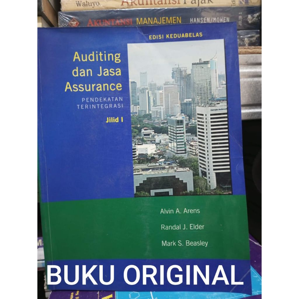 BUKU ORIGINAL Auditing dan jasa Assurance / jilid 1