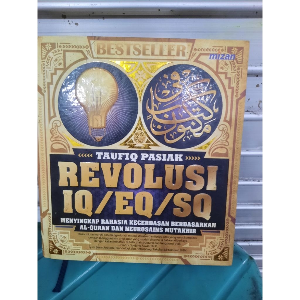 BUKU ORIGINAL SECOND: REVOLUSI IQ / EQ / SQ oleh TAUFIQ PASIAK