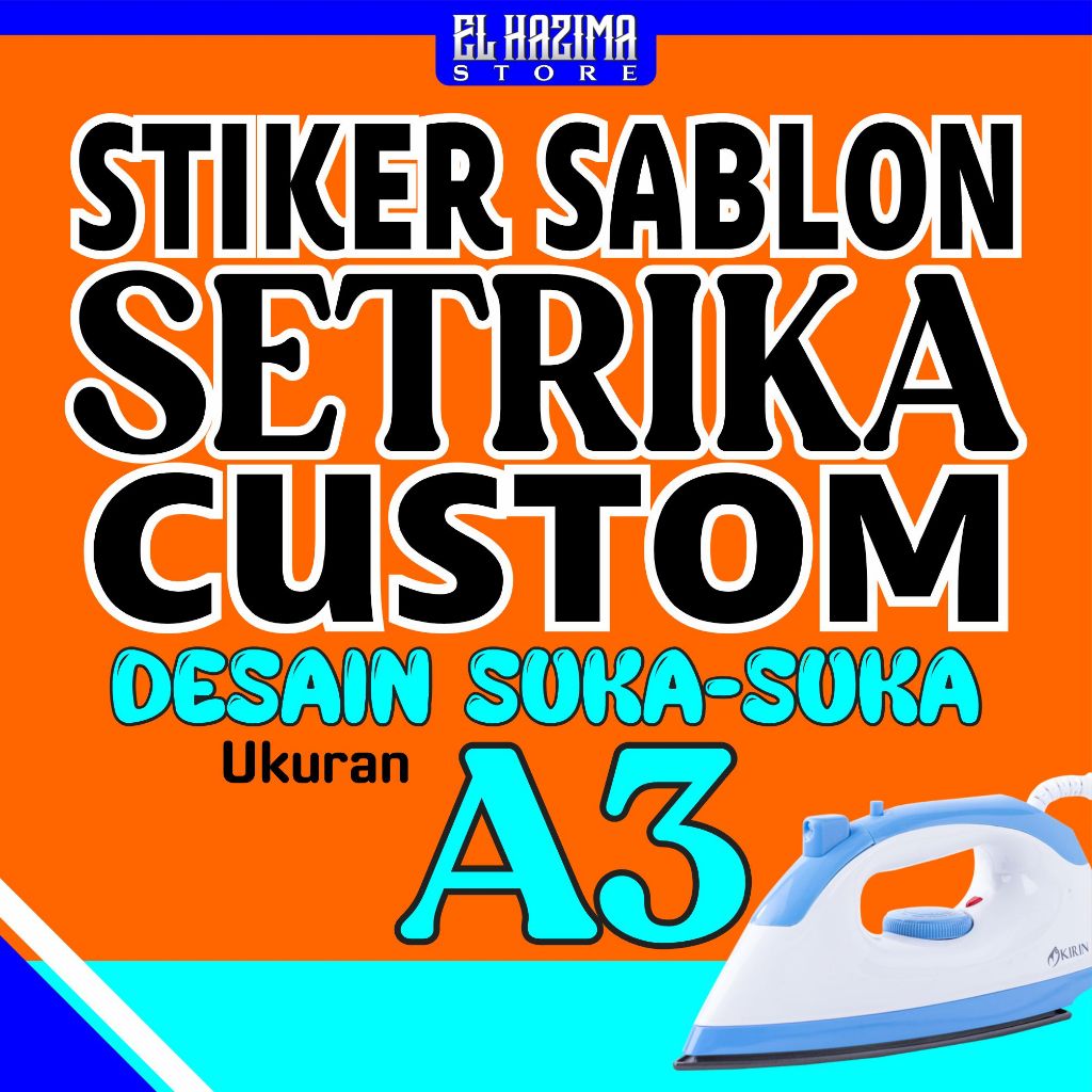 Cetak Stiker Sablon Setrika Custom Ukuran A3