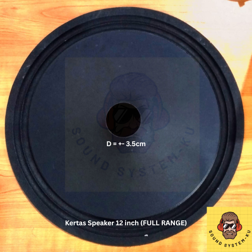 KERTAS SPEAKER DAUN SPEAKER 12 INCH Lubang 3.5 cm FULL RANGE