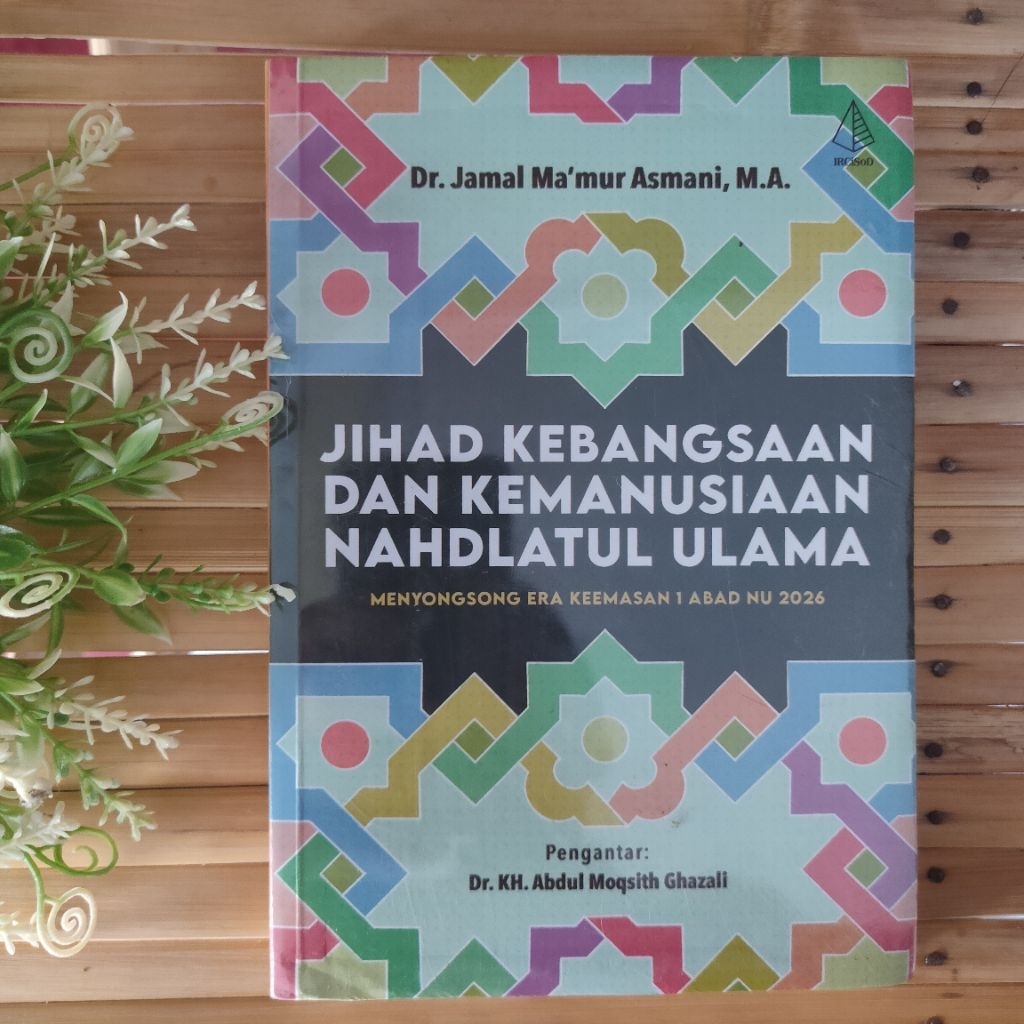 Jihad Kebangsaan Dan Kemanusiaan Nahdlatul Ulama