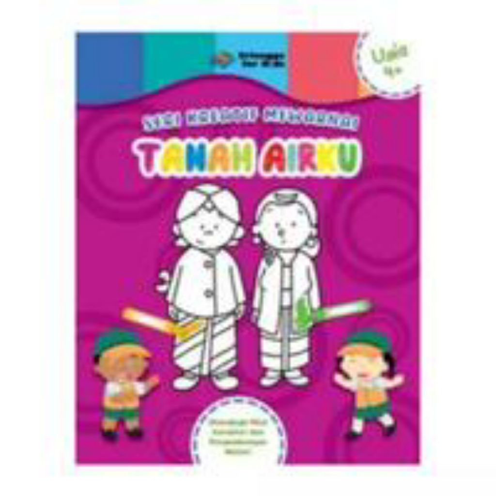 Buku Anak Seri Kreatif Mewarnai Tanah Airku