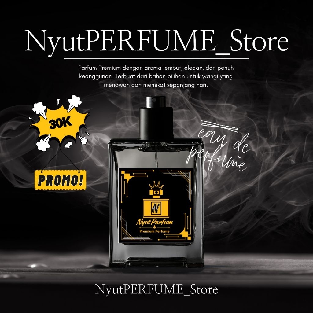 NyutPERFUME EDT 30K SIZE (30ML) ALL VARIAN.