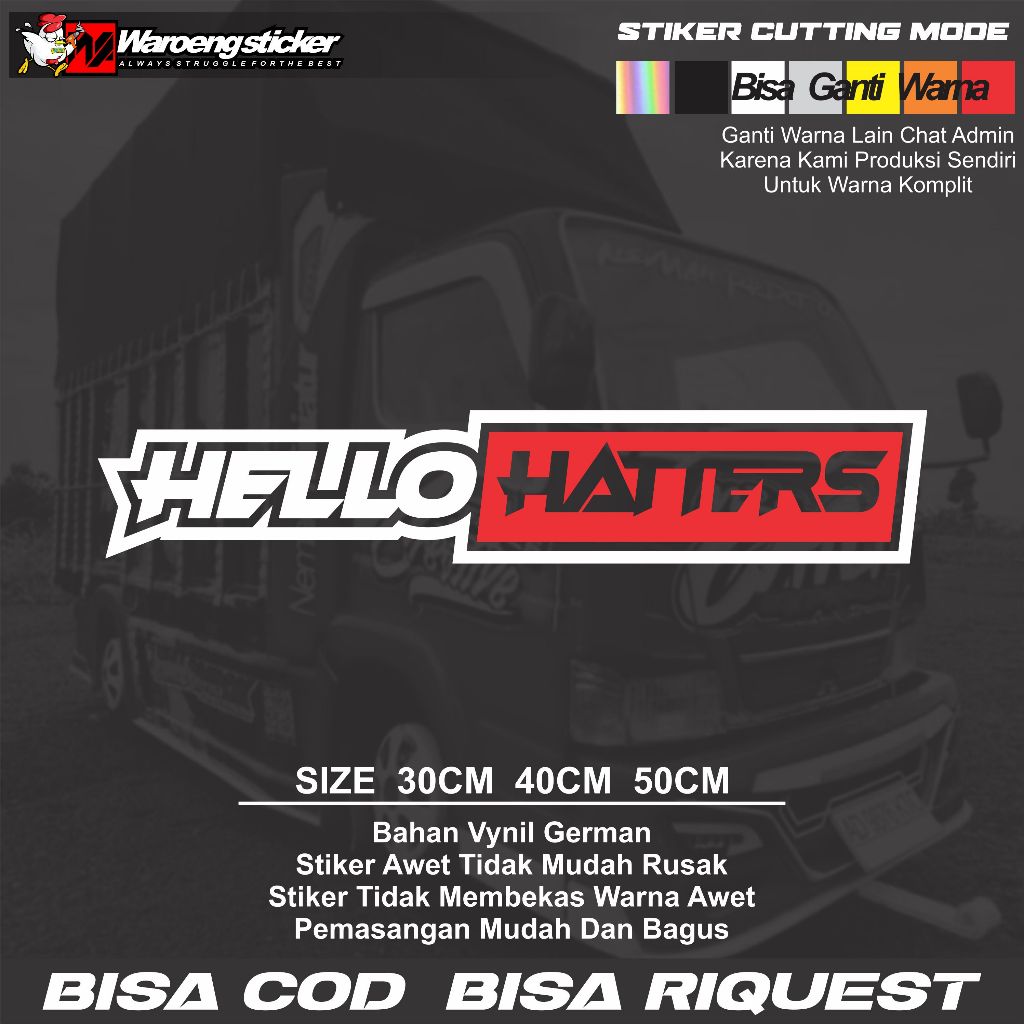 sticker kaca truck pickup mobil gambar tulisan hello hatters vol01  stiker bak truk bahan bagus awet