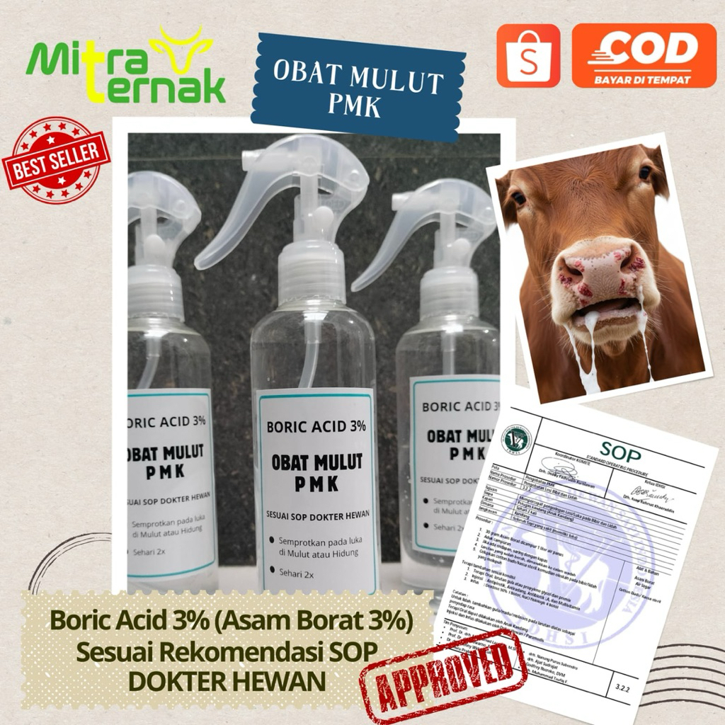 OBAT MULUT PMK BORIC ACID 3%-Asam Borat 3% sesuai rekomendasi SOP Dokter Hewan 250ml