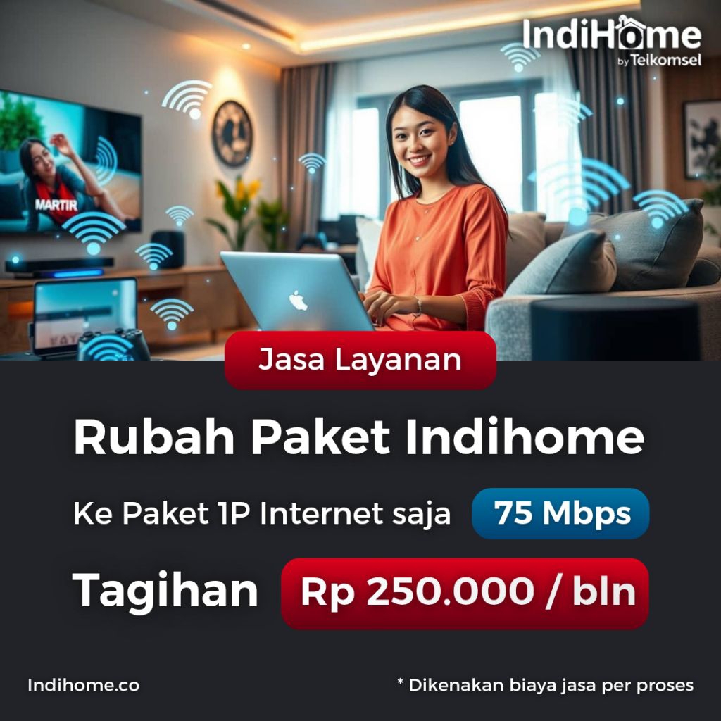 Jasa Rubah Paket Indihome ke Speed 75 Mbps | 1P Internet Saja | Migrasi Paket Indihome | Migrasi Ind
