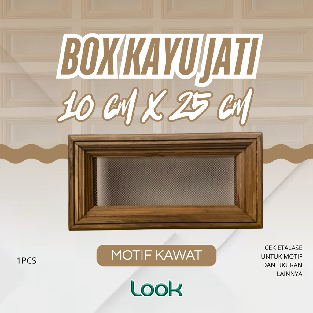 [ 10 X 25 ] Loster Box Kayu Jati  | Ventilasi Udara Jati 10x25 GAMBAR KAWAT