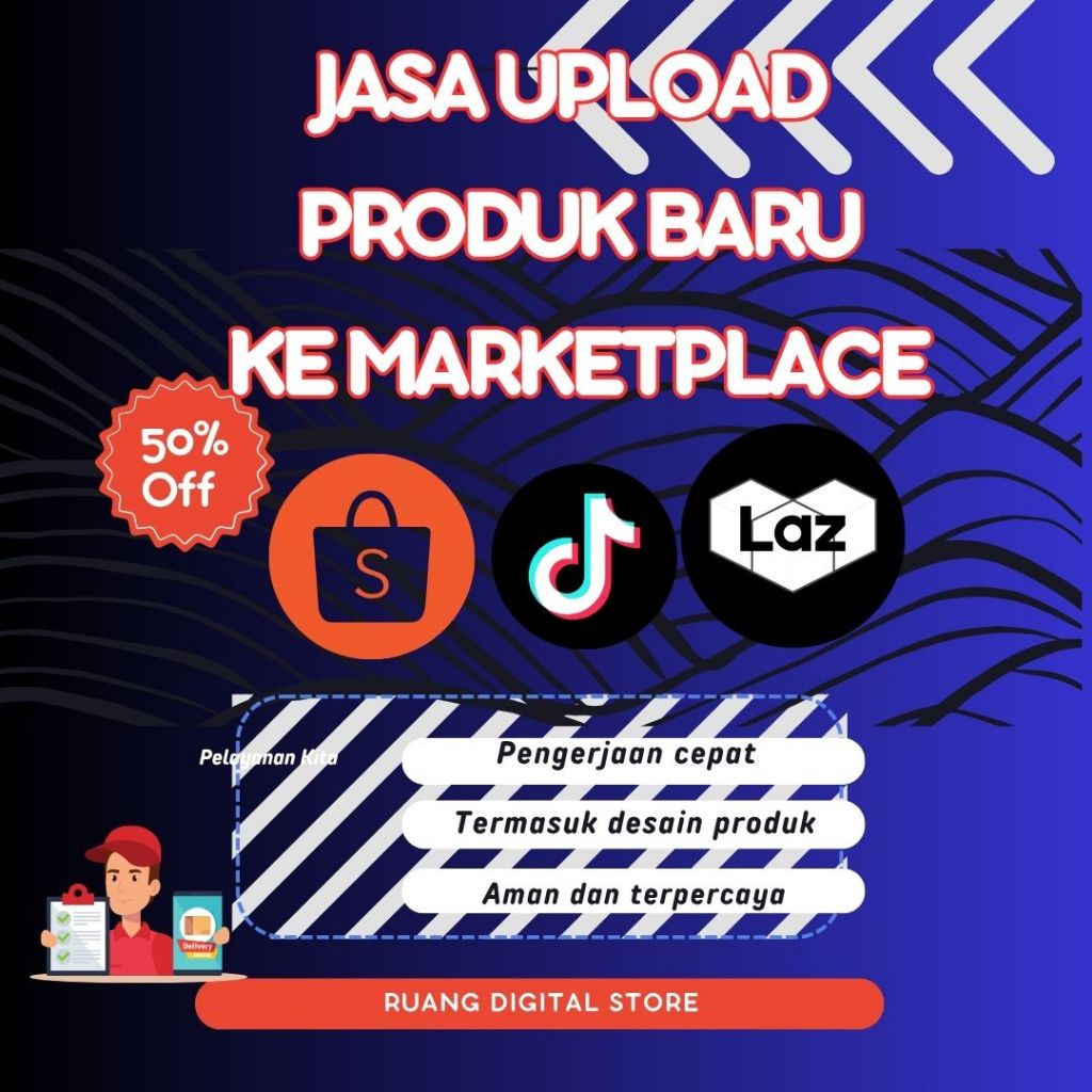 Jasa Listing Produk Marketplace | Upload + Edit Konten