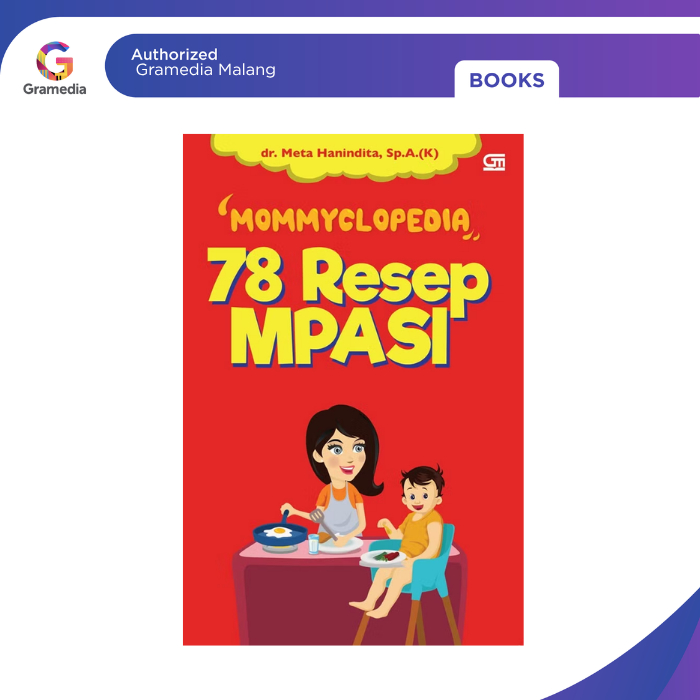 Gramedia malang - Buku Mommyclopedia: 78 Resep MPASI