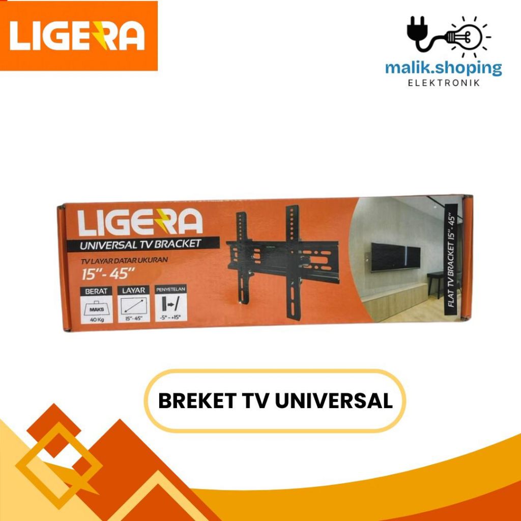 Ligera - Bracket TV 15 inch - 45 inch Bracket TV Universal Original