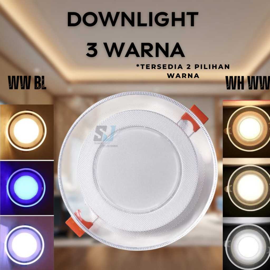 Lampu Downlight 3 Warna / Panel Led 3 warna