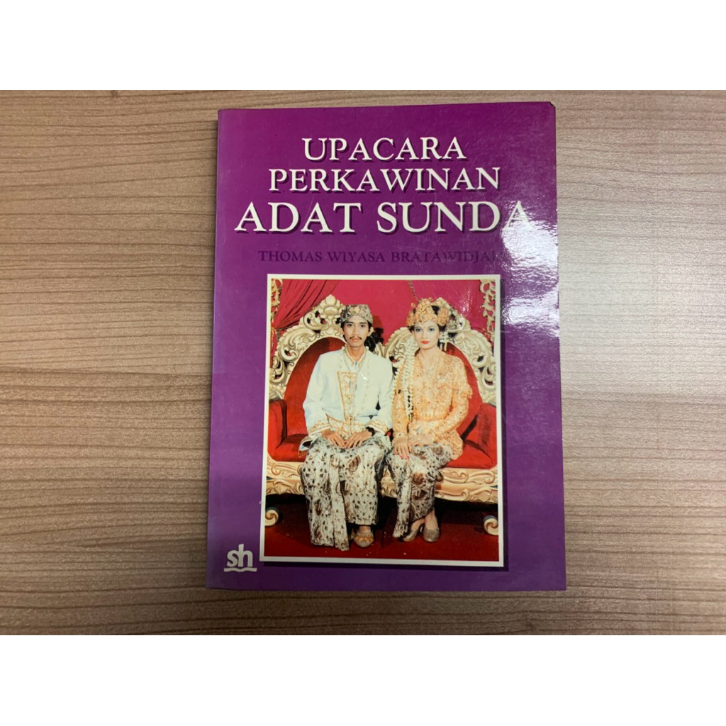 Upacara Perkawinan Adat Sunda - Thomas Wiyasa Bratawidjaja