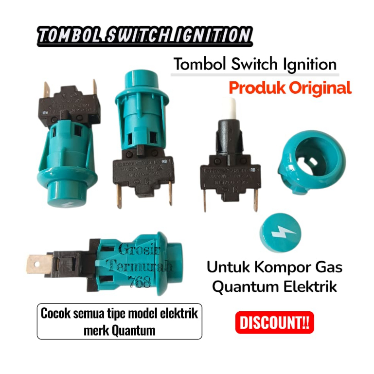 TOMBOL ELEKTRIK SWITCH / KNOP IGNITION KOMPOR QUANTUM / KOMPOR QUANTUM 2 TUNGKU DAN 3 TUNGKU