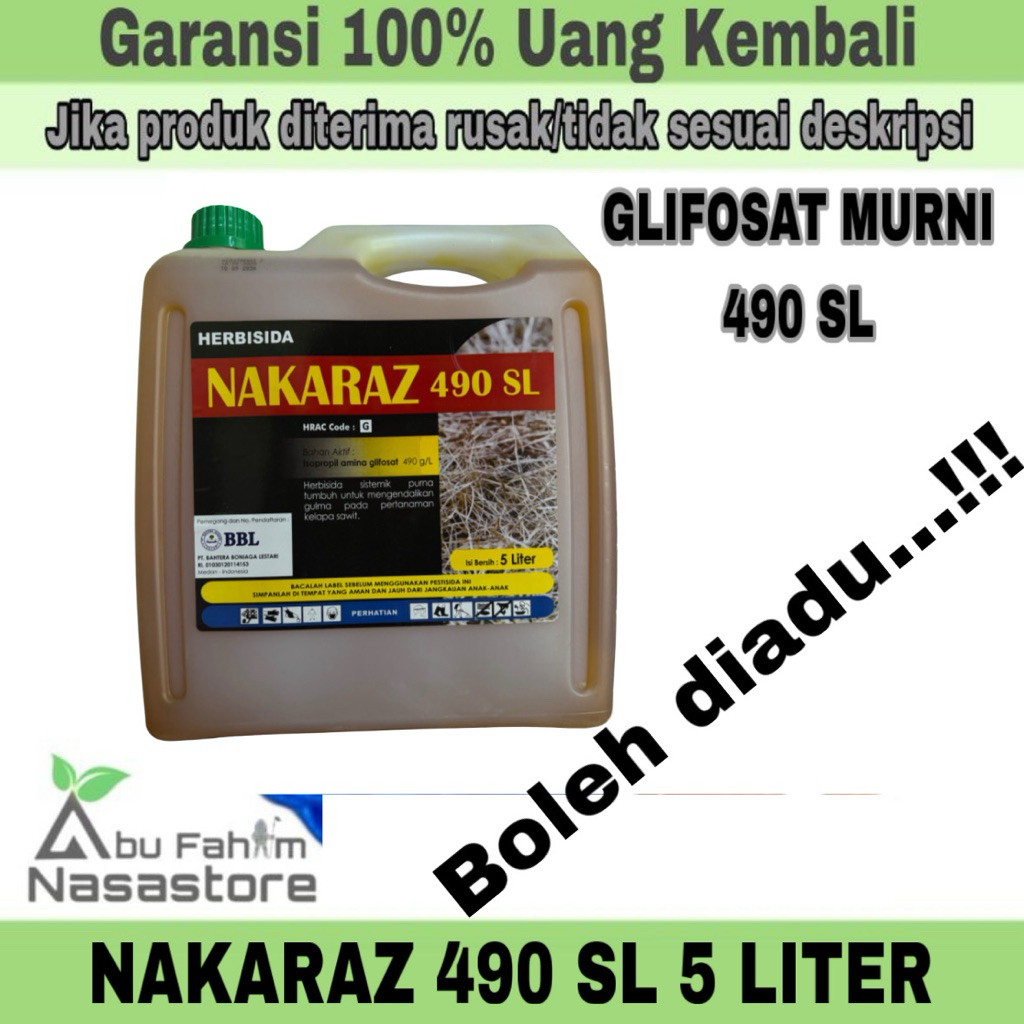 HERBISIDA NAKARAZ 490 SL 5 LITER | PEMBASMI RUMPUT | PEMBASMI ALANG-ALANG SAMPAI AKAR | RACUN RUMPUT