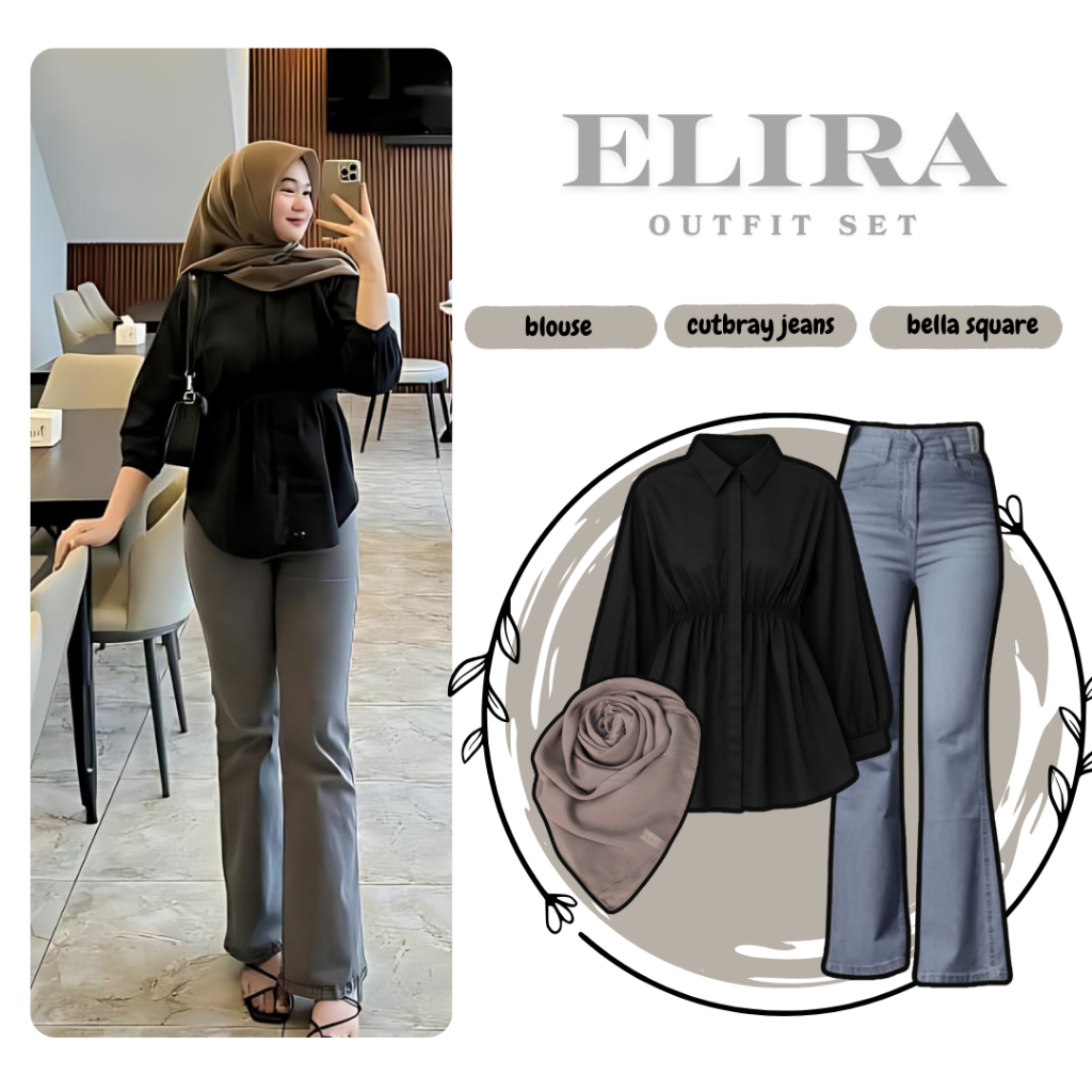 Elira OOTD Remaja Hijab||(blouse,celana cutbray jeans,bella square)||3IN1 Set Casual Look||FE54