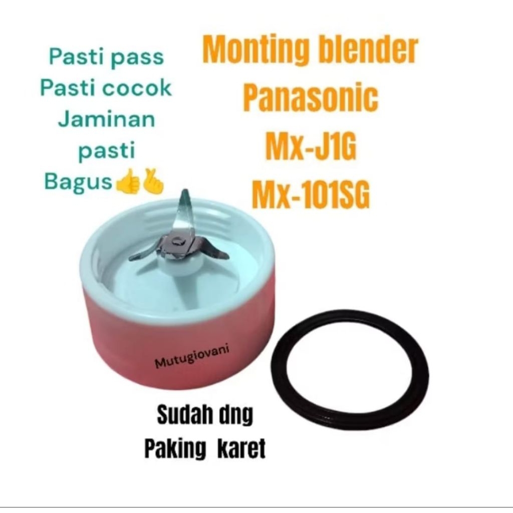 monting Blender panasonic MX 101 SG  J1G