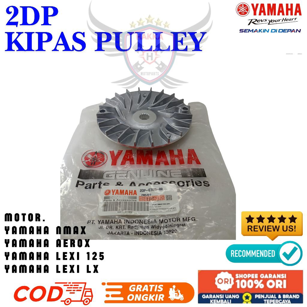 2DP ORIGINAL KIPAS PULLEY YAMAHA NMAX, KIPAS PULLEY YAMAHA LEXI 125,KIPAS PULLEY YAMAHA LEXI LX 155,