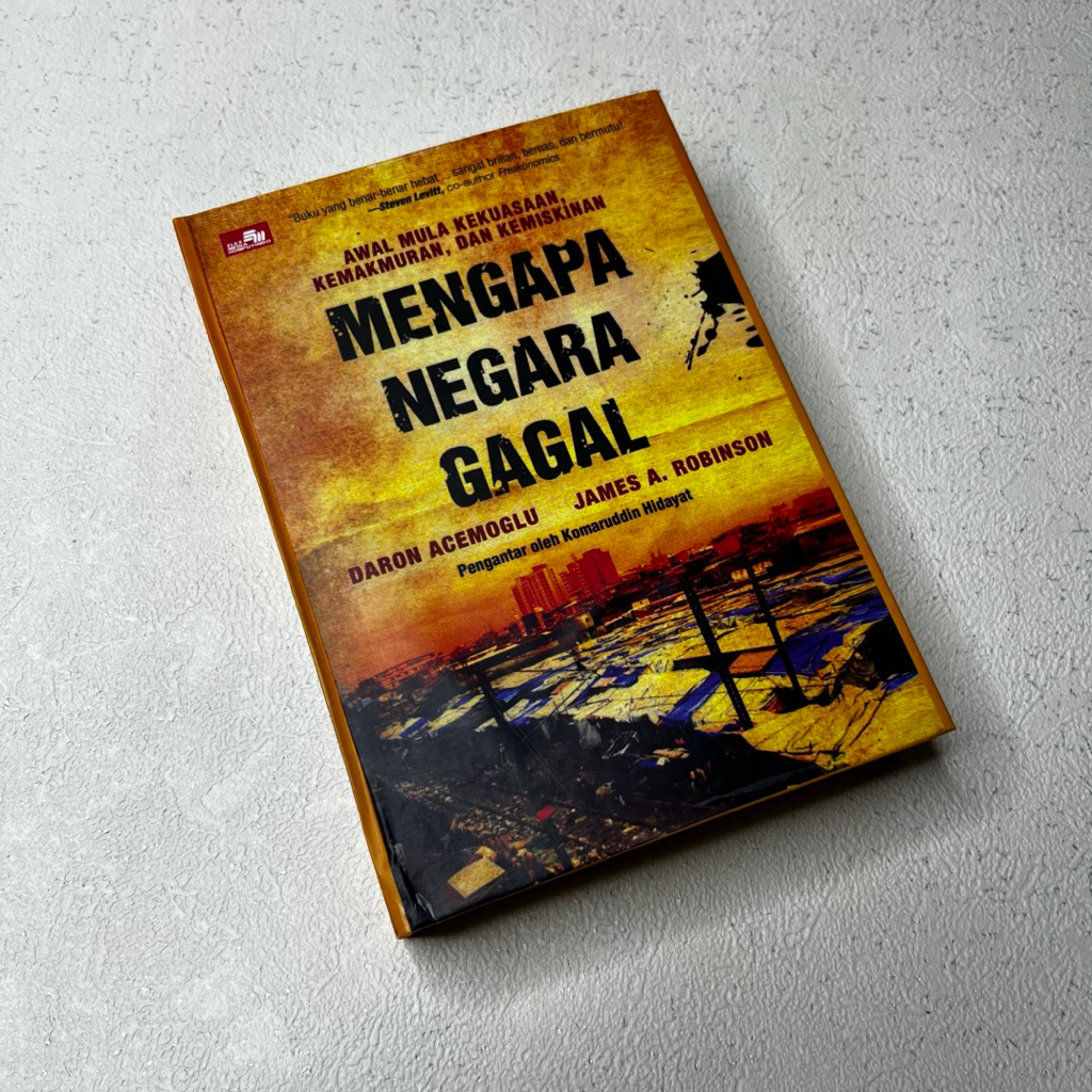 MENGAPA NEGARA GAGAL VERSI HARD COVER ORIGINAL - DARON ACEMOGLU - JAMES A ROBINSON - WHY NATIONS FAI