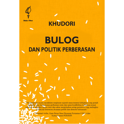 BULOG dan Politik Perberasan