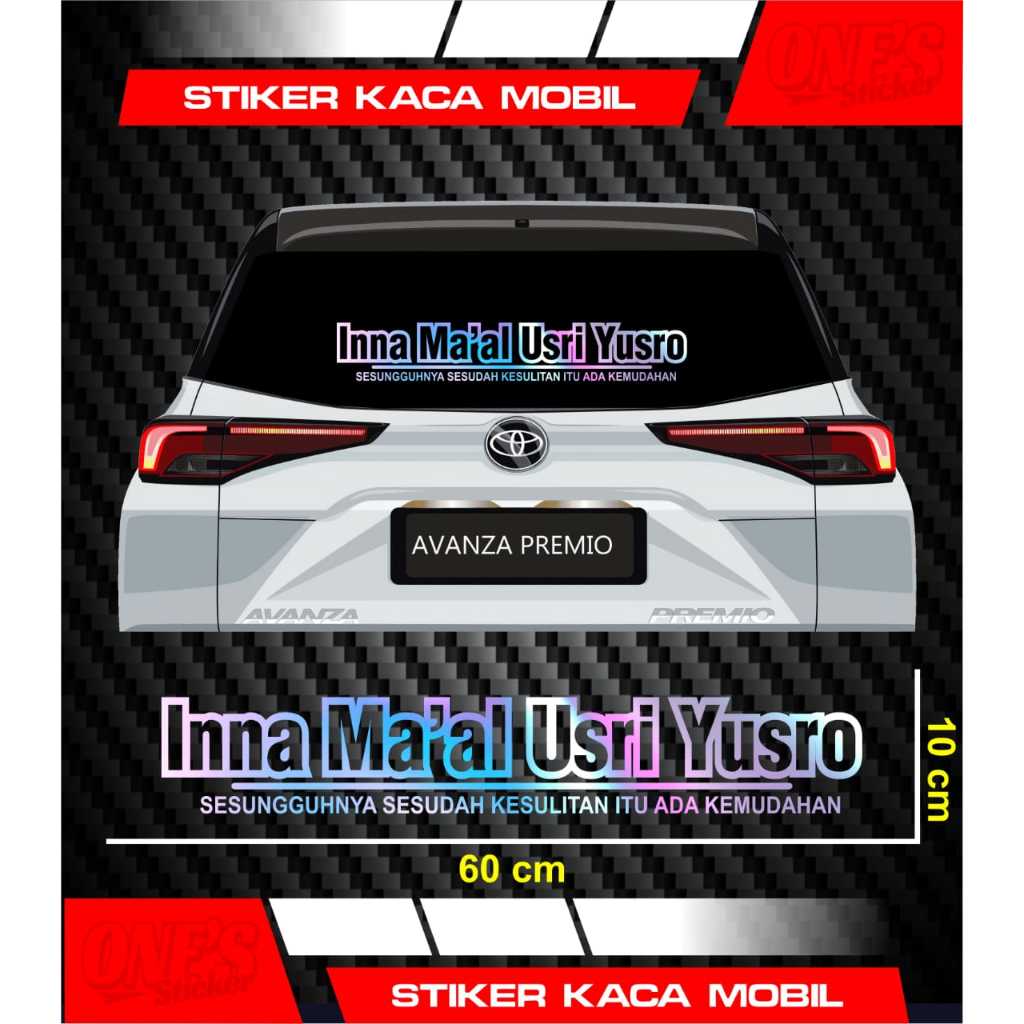 Stiker Mobil Tulisan INNA MAAL USRI YUSRO Terbaru .Cod Cutting Sticker Innamal Usri Yusro Stiker Kac