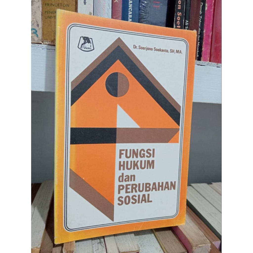 FUNGSI HUKUM DAN PERUBAHAN SOSIAL