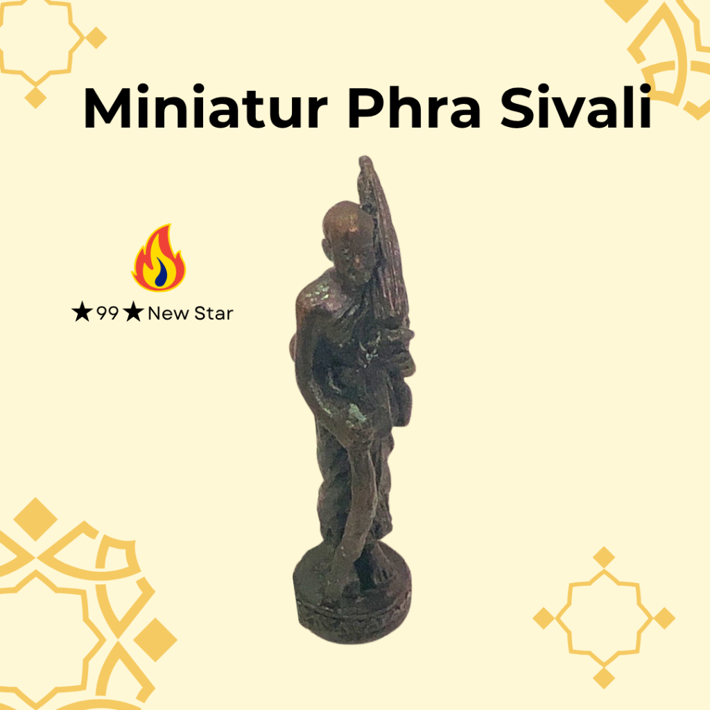 Miniatur Phra Sivali 18 Gram