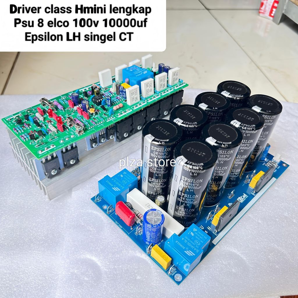 Driver class H mini fullset lengkap Psu class H singel Ct 8 elko 100v 10000uf Epsilon LH plus Softst