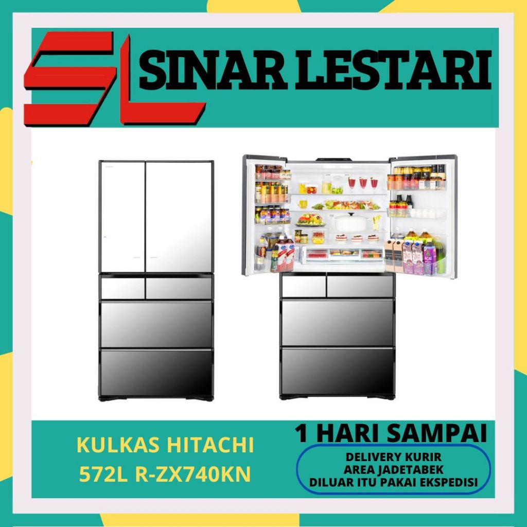 HITACHI R-ZX740KN KULKAS MULTI DOOR 572L INVERTER W/DELIGHTFUL AUTO DOOR