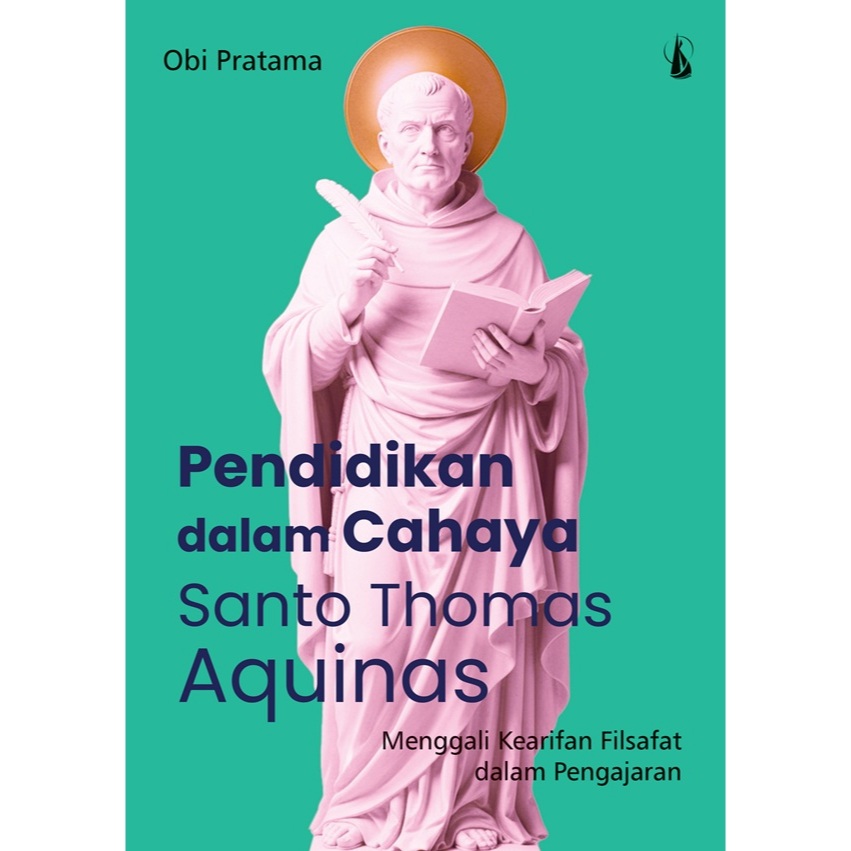 Pendidikan dalam Cahaya Santo Thomas Aquinas